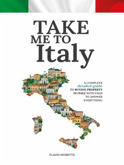 Take Me To Italy (eBook, ePUB) - Moretto, Flavio