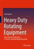 Heavy Duty Rotating Equipment (eBook, PDF)