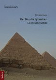 Der Bau der Pyramiden (eBook, PDF)