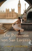 Die Prinzessin von San Lorenzo (eBook, ePUB)