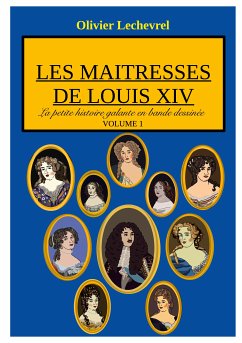 Les maitresses de Louis XIV (eBook, ePUB) - Lechevrel, Olivier