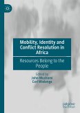 Mobility, Identity and Conflict Resolution in Africa (eBook, PDF)