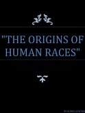 The Origins of Human Races (eBook, ePUB)