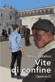 Vite di confine (eBook, ePUB)