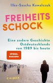 Freiheitsschock (eBook, ePUB) Freiheitsschock (eBook, ePUB)
