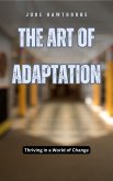 The Art of Adaptation (eBook, ePUB)