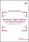 Studiare il giornalismo e le discriminazioni (eBook, PDF)