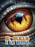 Il bullo e la bestia (eBook, ePUB)