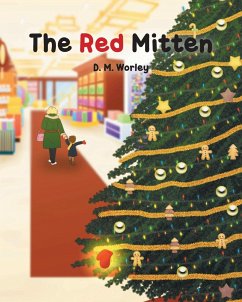 The Red Mitten - Worley, D. M.