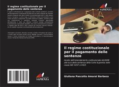 Il regime costituzionale per il pagamento delle sentenze - Pascotto Amaral Barbosa, Giuliana