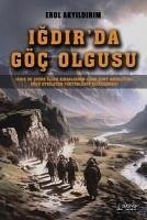 Igdirda Göc Olgusu - Akyildirim, Erol