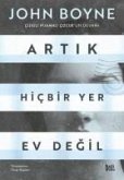 Artik Hicbir Yer Ev Degil