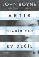 Artik Hicbir Yer Ev Degil - Boyne, John