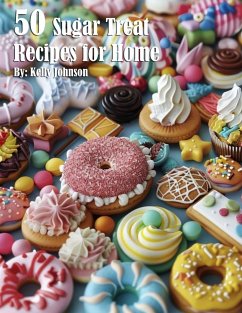 50 Sugar Treat Recipes for Home - Johnson, Kelly