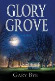 Glory Grove Glory Grove