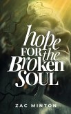 Hope for the Broken Soul