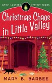 Christmas Chaos in Little Valley