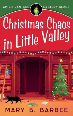 Christmas Chaos in Little Valley - Barbee, Mary B.