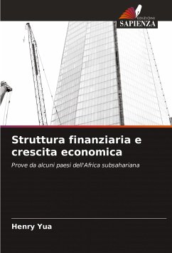 Struttura finanziaria e crescita economica - Yua, Henry