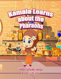 Kamala Learns about the Pharaohs - George, Tracilyn