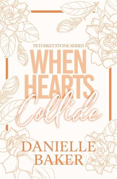 When Hearts Collide - Baker, Danielle