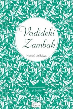 Vadideki Zambak - de Balzac, Honore