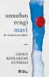 Umudun Rengi Mavi - Bild 1