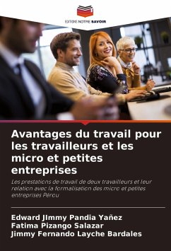 Avantages du travail pour les travailleurs et les micro et petites entreprises - Pandia Yañez, Edward Jimmy; Pizango Salazar, Fatima; Layche Bardales, Jimmy Fernando