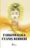 Farkindaliga Uyanis Rehberi