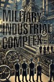 Military Industrial Complex