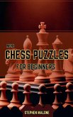 More Chess Puzzles For Beginners More Chess Puzzles For Beginners
