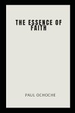 The Essence of Faith