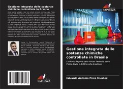 Gestione integrata delle sostanze chimiche controllate in Brasile - Munhoz, Eduardo Antonio Pires