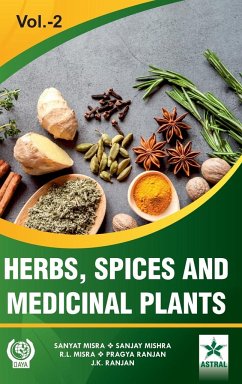 Herbs, Spices and Medicinal Plants Vol. 2 - Misra, Sanyat; Misra, Sanjay; Misra, R. L.