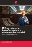 IDE na indústria transformadora e desempenho setorial