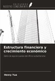 Estructura financiera y crecimiento económico