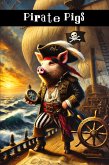 Pirate Pigs Pirate Pigs
