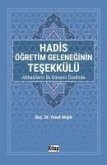 Hadis Ögretim Geleneginin Tesekkülü