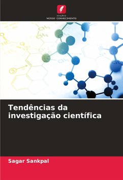 Tendências da investigação científica - Sankpal, Sagar