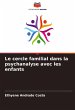 Le cercle familial dans la psychanalyse... - Bild 1