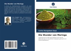 Die Wunder von Moringa - Zeye, Carlos Kiangebeni