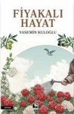 Fiyakali Hayat Fiyakali Hayat