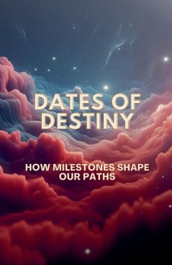 Dates of Destiny - Clarke, C.