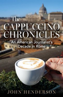 The Cappuccino Chronicles - Henderson, John