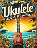 Ukulele Book for Beginners