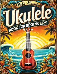 Ukulele Book for Beginners - Lumina, Pata