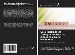 Guía Ilustrada de Zoología: un recurso didáctico para la enseñanza - Meneses de Almeida, Francielly Carvalho; Rodrigues de Oliveira, Neyla Cristiane