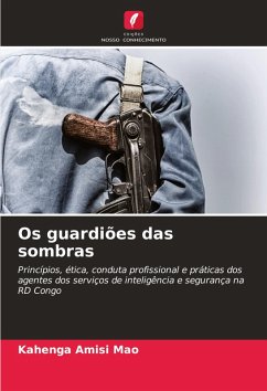 Os guardiões das sombras - Mao, KAHENGA AMISI Os guardiões das sombras - Mao, KAHENGA AMISI