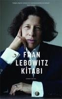 Fran Lebowitz Kitabi - Lebowitz, Fran