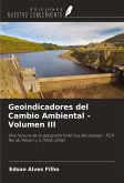 Geoindicadores del Cambio Ambiental - Volumen III